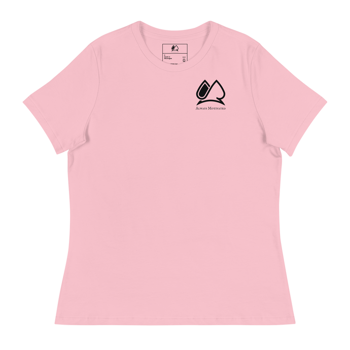 Always Motivated Women's Relaxed T-Shirt (Pink/Black)